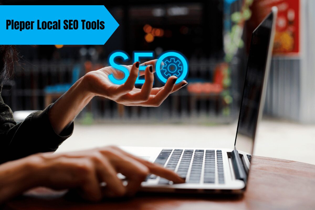 Pleper Local SEO Tools